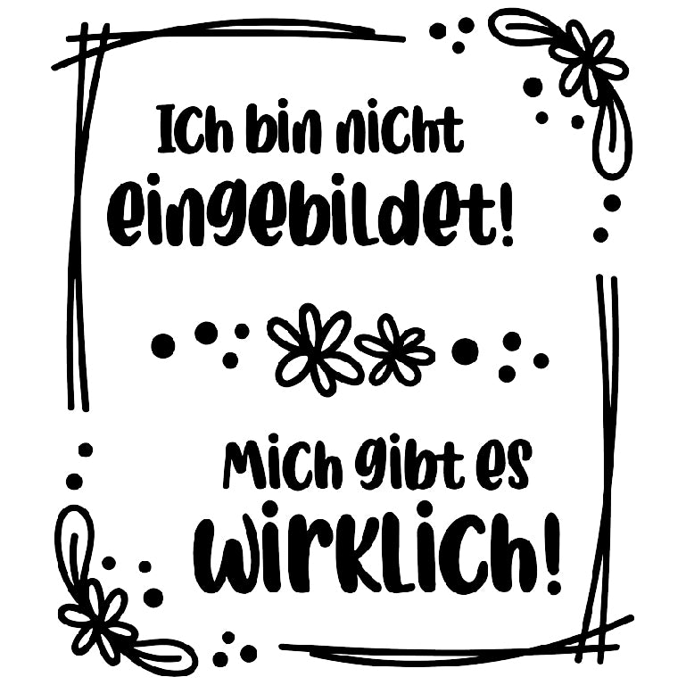 Aufbügler - Bügelbild - Aufbügler - Bügeltransfer - Spruch - Eingebildet