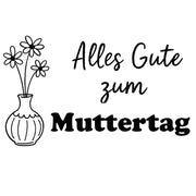 Motivstempel „Alles Gute zum Muttertag“ – Stempel für Muttertag, Karten, Geschenke & Scrapbooking