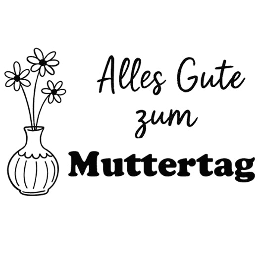 Motivstempel „Alles Gute zum Muttertag“ – Stempel für Muttertag, Karten, Geschenke & Scrapbooking