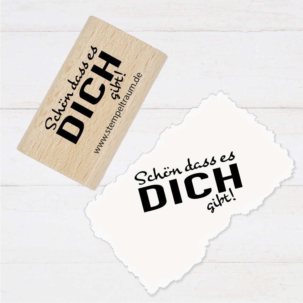 Textstempel - Schön dass es DICH gibt! -Stempel Geschenk - DIY Stempel zum Basteln von Karten, Papier, Stoffen, Holz, Dekoration